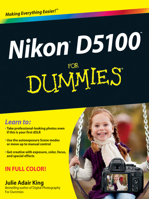 Title details for Nikon D5100 For Dummies by Julie Adair King - Available
